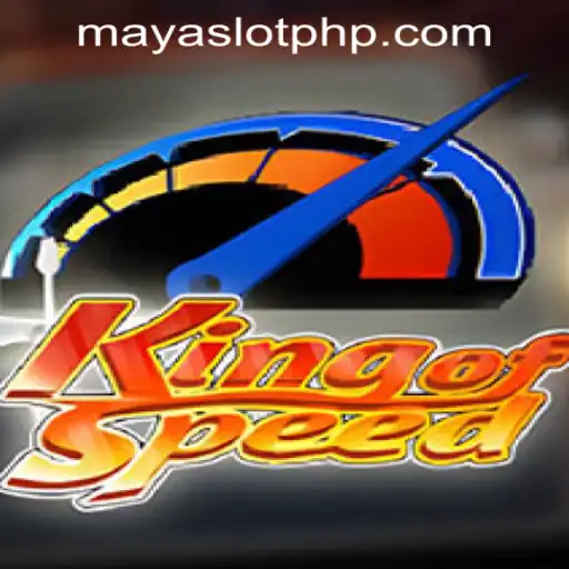 Unleashing the Adrenaline: Exploring the Marvels of KingofSpeed and Maya Slot Game Online